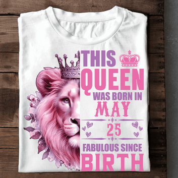 010- This Queen – May 25